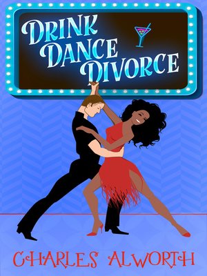 cover image of Drink, Dance, Divorce